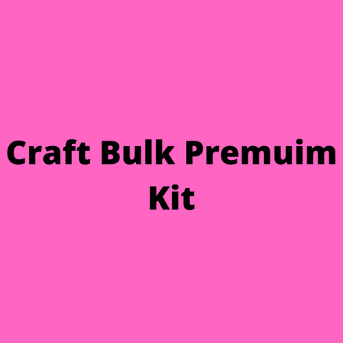 Craft Bulk Premium Kit